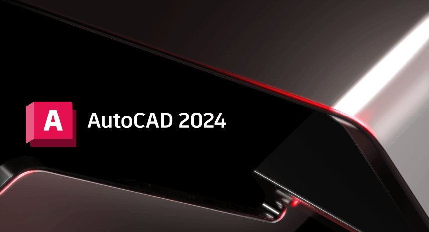 Autodesk AutoCAD 2024.0.1_中文破解版本