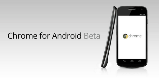 Chrome for Android Beta 初印象